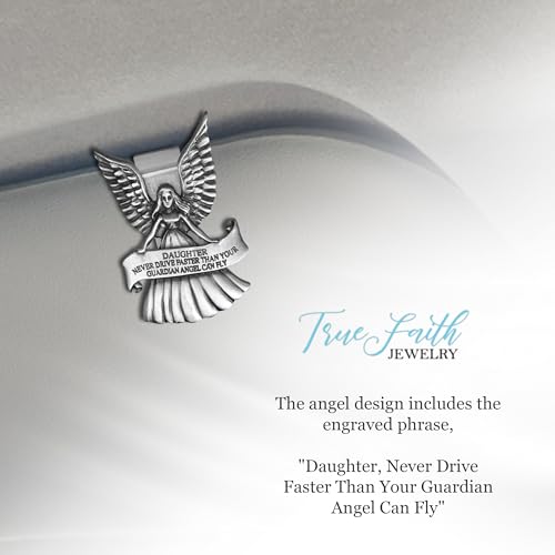 True Faith Jewelry Never Drive Faster Than Your Guardian Angel Can Fly Daughter Visor Clip, Great New Driver Gifts from Mom and Dad, Fine Pewter (92% Tin) - size: Daughter 3