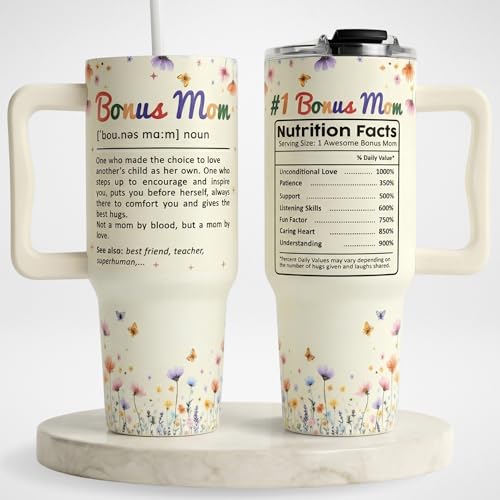 Bonus Mom Gifts 40 Oz Tumbler with Handle and Straw, Bonus Mom Gift with Funny Nutrition Facts Design, Gifts for Step Moms, Birthday Gifts for Bonus Moms from Daughter, Son or Family - color: Bonus Mom