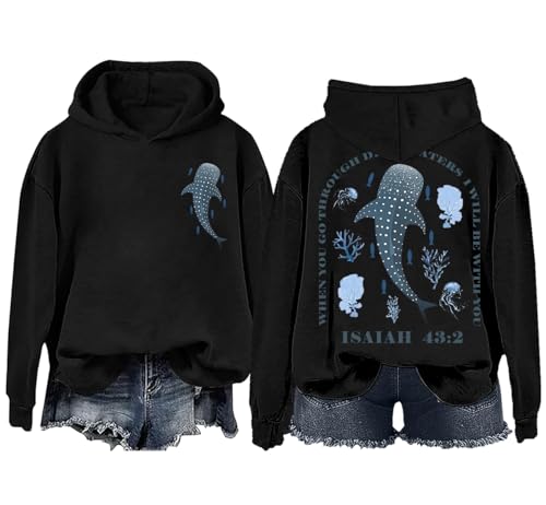 Whale Shark Hoodie & Sweatshirt When You Go Through Deep Waters Shirt Christian Bible Verse Isaiah 43 2 Shirt - color: Black, size: Small