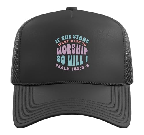 Christian Faith If Stars were Made to Worship Bible Verse Trucker Hat with Adjustable Mesh Back - color: Black