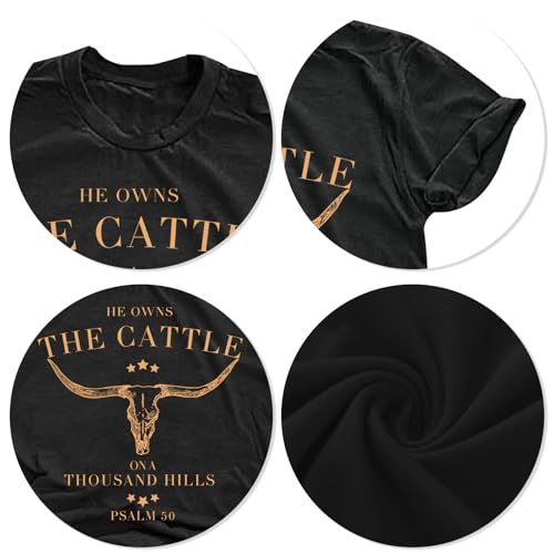Christian Shirts for Women He Owns The Cattle On A Thousand Hills Tee Shirt Religious Bible Verse Faith Tops - color: Black, size: X-Large