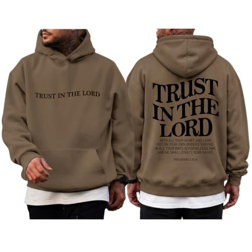 Wrenpies Trust In The Lord Christian Hoodie for Men Jesus God Faith Religious Bible Verse Hoodies Graphic Fleece Sweatshirt - color: Coffee, size: Small
