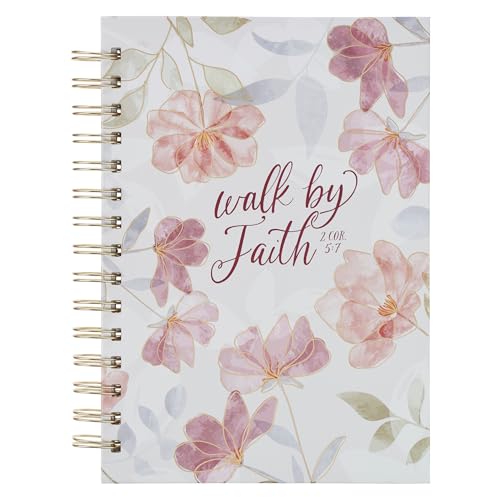 Christian Art Gifts Spiral Journal: Walk By Faith - 2 Corinthians 5:7