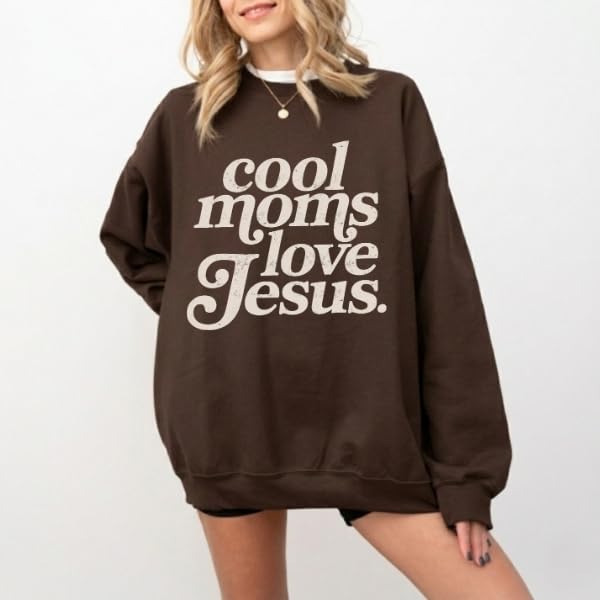 FITIN Cool Moms Love Jesus Christian Graphic Crewneck Sweatshirt – Distressed Design Faith-Based Pullover - color: Brown, size: Medium
