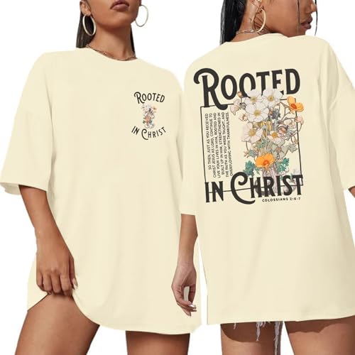 Rooted in Christ Shirt Christian Shirts for Women Jesus Oversized Tshirt - color: Beige, size: Large