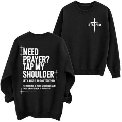 Christian Sweatshirts For Women Need Prayer Tap My Shoulder Hoodie Sweater - color: Black, size: Medium