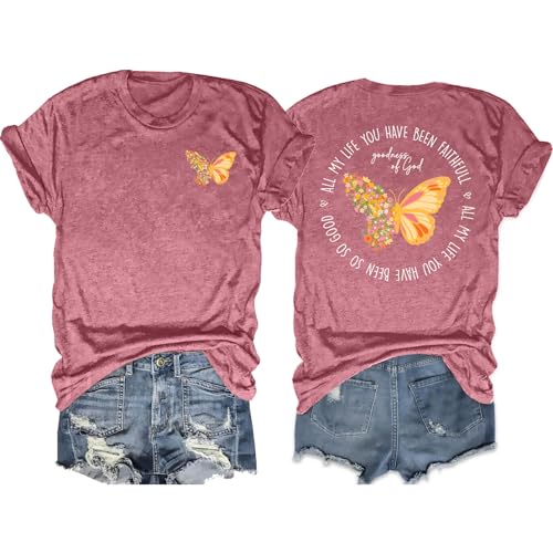 Christian Shirt for Women :Butterfly Graphic Shirts Bible Verse Tshirt Good Ness of God Tee Tops - color: Pink, size: Medium