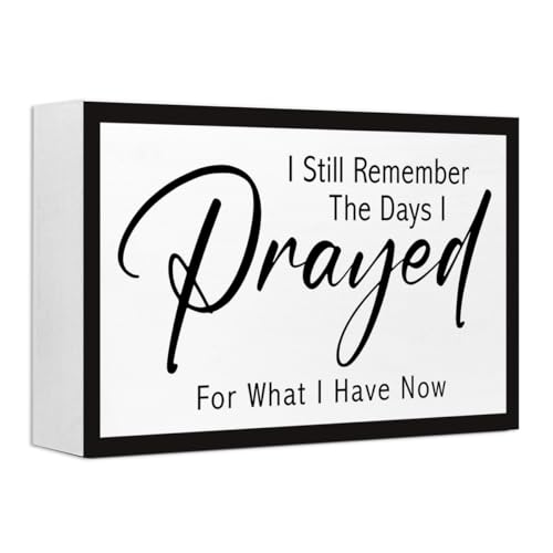 I Still Remember the Days I Prayed Christian Wood Box Sign Desk Decor,Bible Verse Wooden Block Sign for Home Farmhouse Bedroom Wall Shelf Tabletop Decor - style: I Still Remember