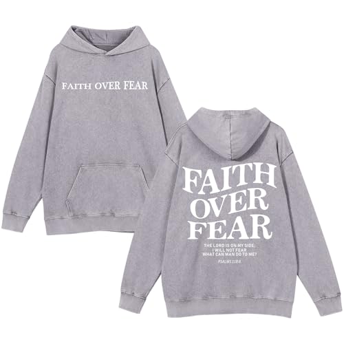 Christian Faith Over Fear Hoodies for Men Jesus Religious Graphic Sweatshirt Bible Verse Acid Wash Pullover Hoodie - color: Gray, size: XX-Large