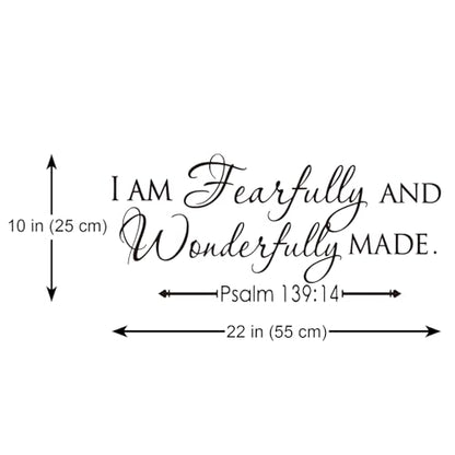 I AM Fearfully and Wonderfully Made Psalm 139:14 Vinyl Wall Decal Bible Scripture Inspirational Quotes Wall Art Religious Décor