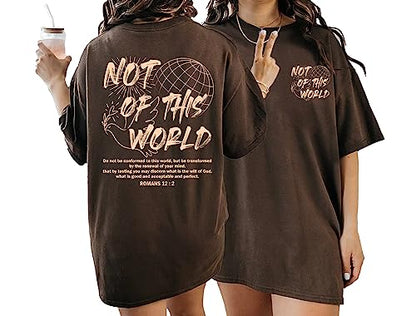 Not of This World Shirt - Christian Aesthetic 2 Sided T-Shirt, Bible Verse Religious Tee - color: Dark Chocolate, size: 5X-Large