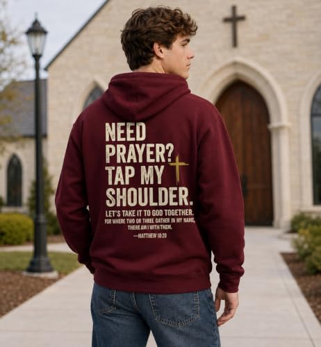 Christian Hoodies for Men Religious Faith Need Prayer Tap My Shoulder Shirt - color: Claret, size: Small