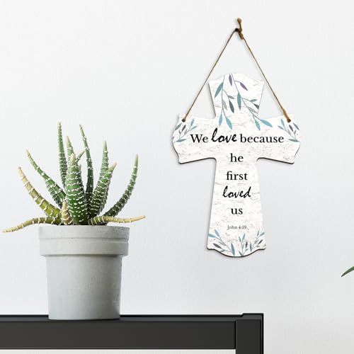 We love because he first loved us. John 4:19 11.5" x 8" Cross Hanging Sign | Rustic Twine | Inspiring Religious Bible Decor