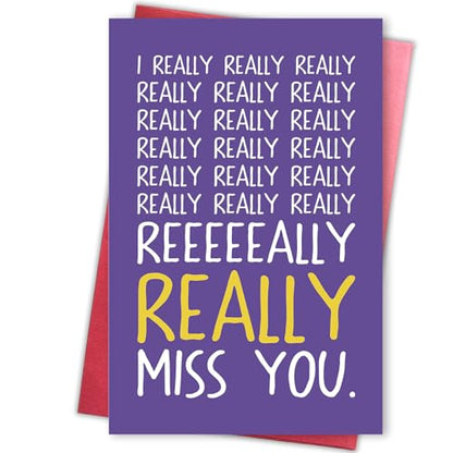 Funny Miss You Card, Long Distance Friendship Card, Humor Thinking of You Card for Friend, Boyfriend, Girlfriend, Family, Relatable Meme Style - color: I Really Miss You