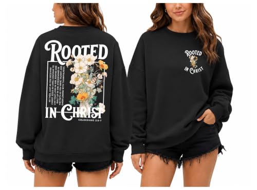 Christian Sweatshirts For Women Rooted In Christ Shirts Jesus Bible Verse - color: Black-1, size: Medium