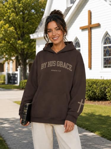 FAYALEQ Christian Sweatshirt By His Grace Letter Print Hoodie Christian Religious Sayings Sweater Bible Pullover Tops - color: Brown, size: Medium