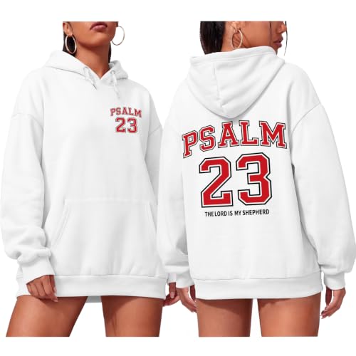 Christian Hoodies for Women Psalm 23 Sweatshirt Jesus Faith Hoodies Religious Bible Verse Graphic Hoodie Pullover - color: White, size: X-Large