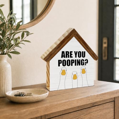 Funny Goose Bathroom Decor, Are You Pooping House Shaped Wooden Sign - color: duck