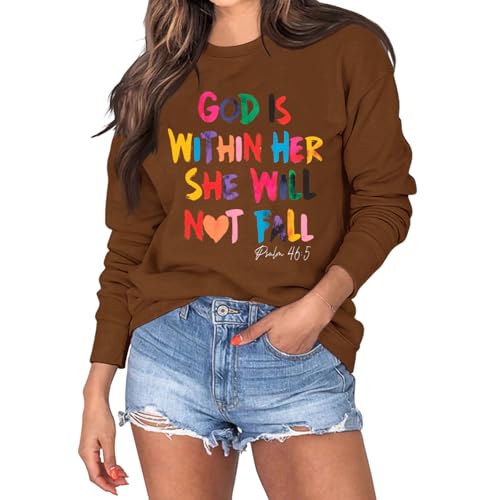 Wrenpies Christian God Is Within Her Sweatshirts for Women Jesus Faith Bible Verse Shirts Inspirational Hoodie Pullover Tops - color: Brown, size: Medium