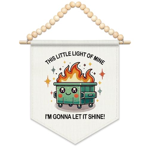FLVGE Emotional Support Dumpster Fire Canvas Banner, Funny Office Wall Art Decor Hanging Pennant Flag for Home Office Decor, Funny Gifts for Women Men Girls Coworker Friend,11x14 - color: 06- Emotional Support Dumpster Fire
