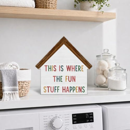 Playroom Decor, This Is Where All the Fun Stuff Happens House Shaped - color: fun