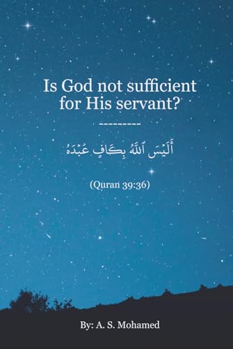 Is God not sufficient for His servant?