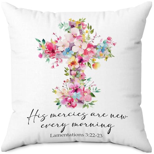 Christian Floral Pillow Covers 18x18, His Mercies are New Every Morning Bible Verse Flower Throw Pillow Cover Decor, Religious Decorative Pillowcase for Couch Home Bedroom Decor - color: Cross