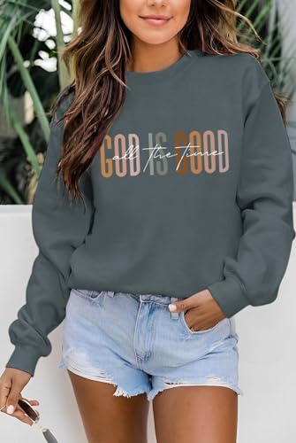 KIEKIECOO God is Good Sweatshirts for Women Christian Faith Sweatshirt Bible Verse Religious Long Sleeve Shirts Pullover - color: Deep Gray, size: Large