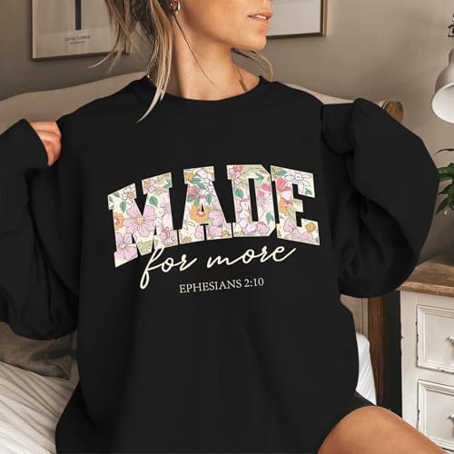 Christian Made for More Sweatshirts for Women Jesus Faith Bible Verse Shirt Oversized Inspirational Hoodie Pullover - color: Black, size: Large