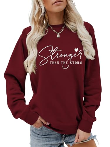 Stronger Than The Storm Sweatshirt for Women Christian Sweatshirt - color: Wine Red, size: Medium