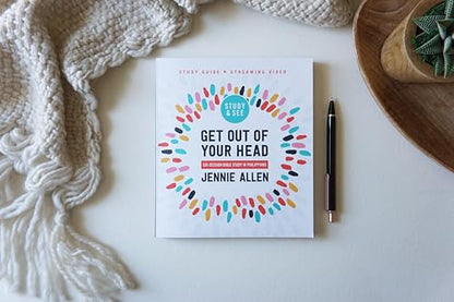 Get Out of Your Head Bible Study Guide plus Streaming Video, Updated Edition: Six-Session Bible Study in Philippians