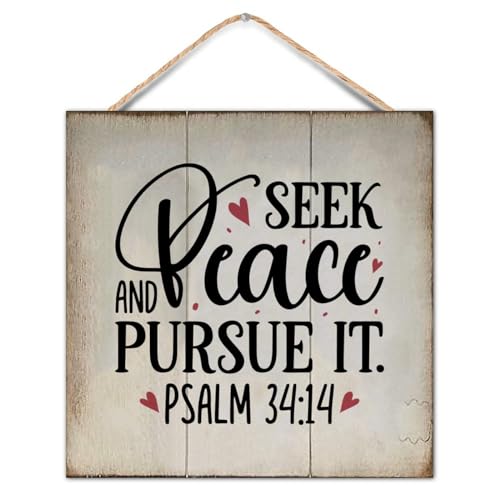 Seek Peace Psalm 34:14 Wall Art Sign Chic Bible Verse Hanging Wooden Sign Personalized Wood Sign for Home Office Desk Decor Housewarming Gifts 12x12in - color: Log color-style-1