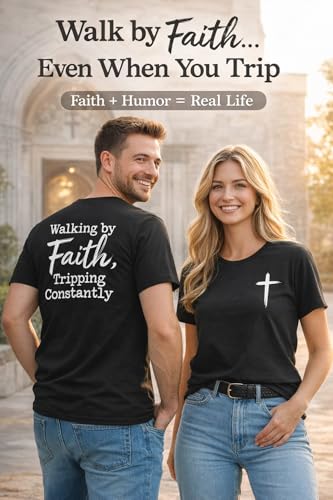 Christian Shirts for Men, Faith Tshirts for Women, Walking by Faith Tripping Constantly T-Shirt, Funny Religious Tee - color: Black, size: X-Large