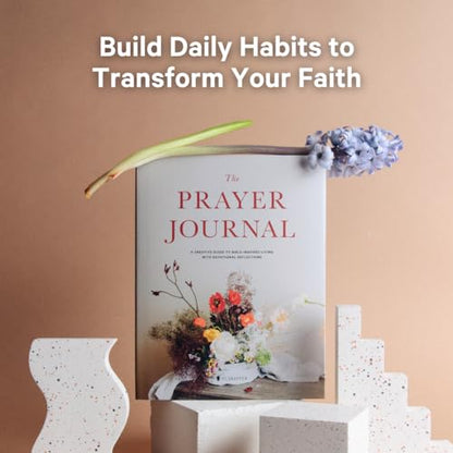 The Prayer Journal: A Creative Guide to Bible-Inspired Living with Devotional Reflections