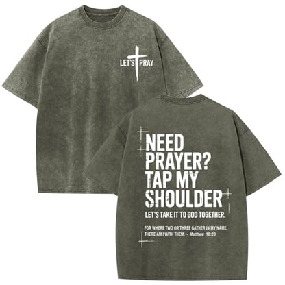 BINTEHGS Mens Christian T Shirts Need Prayer Tap My Shoulder Shirt Jesus Faith Oversized Graphic Tees God Acid Wash Tshirt - color: Army Green, size: Small