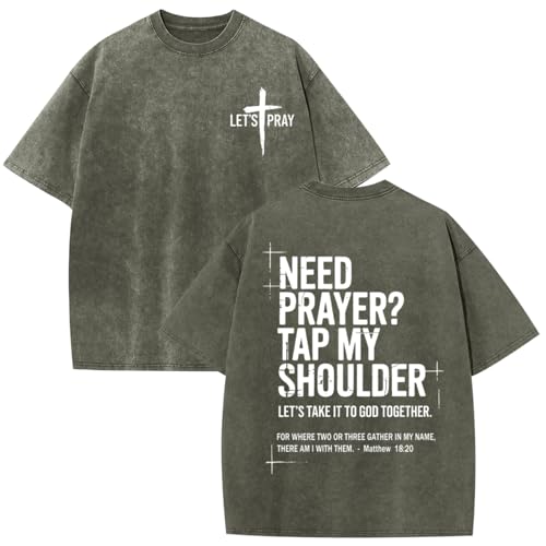 BINTEHGS Mens Christian T Shirts Need Prayer Tap My Shoulder Shirt Jesus Faith Oversized Graphic Tees God Acid Wash Tshirt - color: Army Green, size: XX-Large