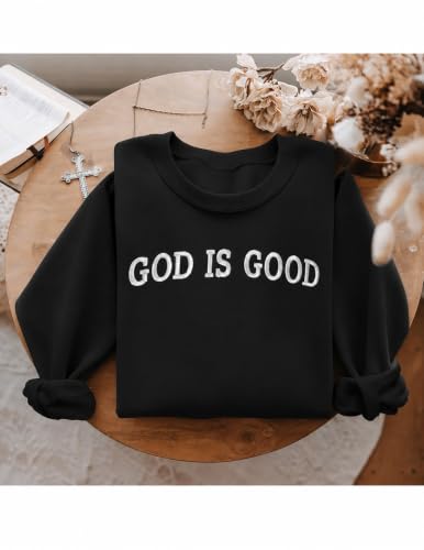 Womens God Is Good Christian Sweatshirt Oversized Crewneck Fleece Pullover - color: Black, size: X-Large