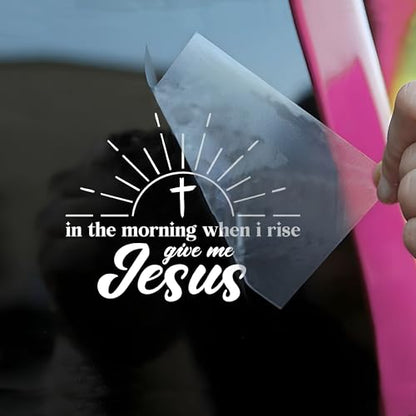 When I Rise Give Me Jesus Car Decal Christian Stickers Bible Verse Affirmation Decals Car Windows Trucks Accessories Affirmations Vinyl Waterproof 6 Inches Bumper Sticker Gift for Friend