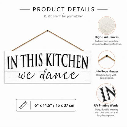 Farmhouse In this Kitchen, we dance Signs Wall Hanging 6" x 14.5" - color: Kitchen