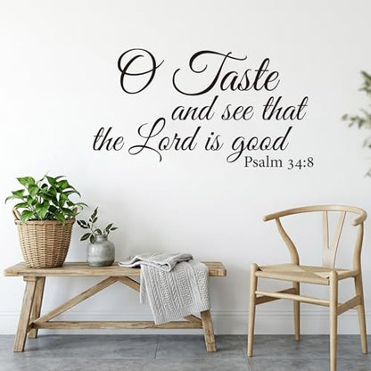 BATTOO O Taste and See That The Lord is Good - Vinyl Lettering Wall Decal Quote Bible Verse Scripture Psalm 34 8(Black, 22" WX12 H)