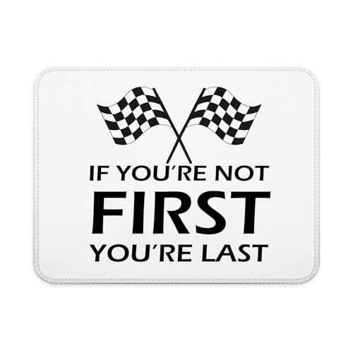 Checkered Racing Flags Mouse Pad, Racing Car Gifts for Men, If You Ain't First You're Last Mouse Pad for Work Computers Laptop Home Office Dorm Desk Accessories, 9.5x7.9 Inch - color: Interesting text Mouse pad M