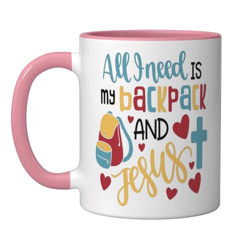 All I Need Is My Backpack and Jesus School Christian Kids Ceramic Mug, Pink/White - color: Pink/White, size: 11 Ounces