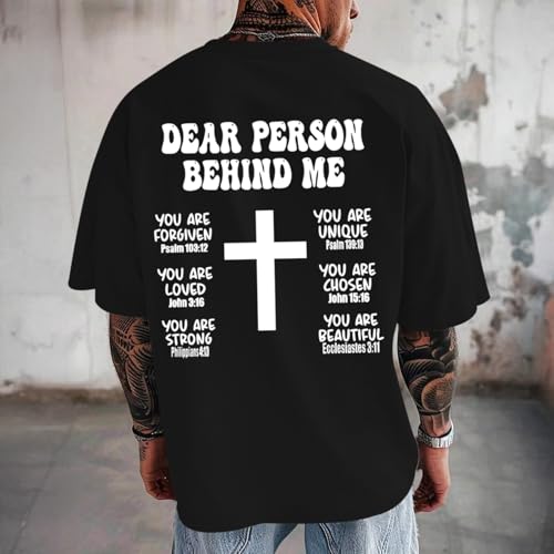 Mens Christian Bible Verse Shirts Dear Person Behind Me T Shirt Religious Jesus Inspirational Cross Graphic Tees - color: Black, size: Small