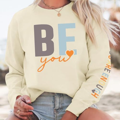 Pairxily You Are Enough Crewneck Sweatshirt for Women Mental Health Awareness Pullover Inspirational Graphic Long Sleeve Tops - color: Apricot, size: XX-Large