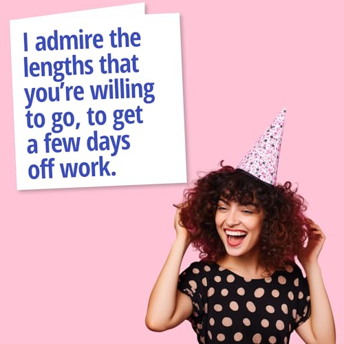 Nokular Get Well Soon Greeting Card – I admire the lengths that you’re willing to go, to get a few days off work – Funny Design – Blank Inside (135 x 135 mm) – Made in UK – With Envelope