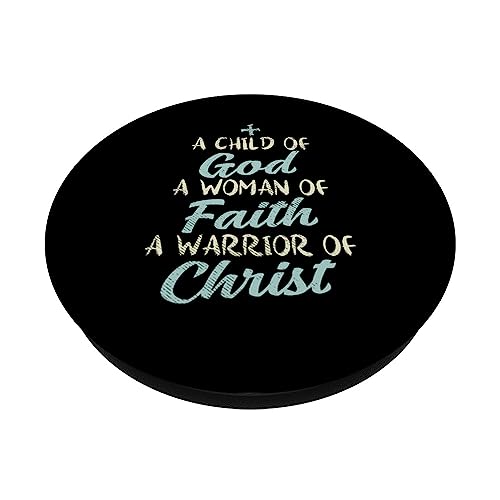 Child God Woman Faith Warrior Christ Jesus Christian Gift PopSockets Adhesive PopGrip - style: Adhesive PopGrip
