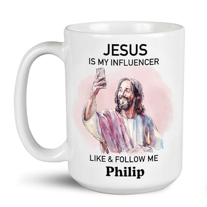 Meaningful Jesus Is My Influencer Tea Cup, Personalized Christian White Coffee Cup, Customized Jesus Christ Ceramic Mug Choose Name, Awesome Religious Themed Decorative Cups Gifts - color: XUA-324-1564-Jesus Is My Influencer