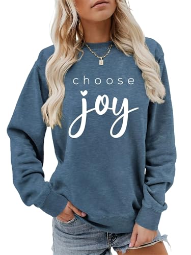 Choose Joy Sweatshirt Women Christian Be Kind Positive Crewneck Sweater Top - color: 1-blue, size: Medium