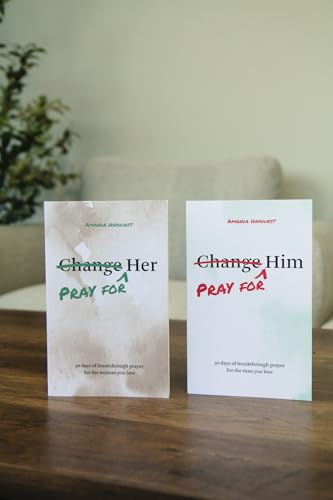 Pray for Him: 30 Days of Breakthrough Prayer for the Man You Love (Prayer Devotional for Couples, Christian Wedding Gift, Prayer Book for Husband and Wife, Christian Marriage Gift)