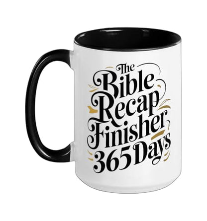 The Bible Recap Finisher 365 Days Funny Jesus Youth Ceramic Mug, Black/White, 15oz - color: Black/White, size: 15 Ounces